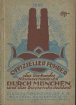 OFFIZIELLER FÜHRER DURCH MÜNCHEN UND DAS BAYERISCHE HOCHLAND 1922