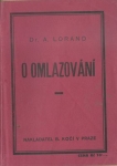 O OMLAZOVÁNÍ