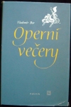 OPERNÍ VEČERY