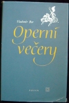 OPERNÍ VEČERY