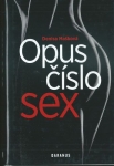 OPUS ČÍSLO SEX