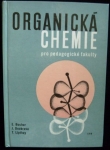 ORGANICKÁ CHEMIE