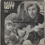 KAREL GOTT - Ó ROSEMARIE / INDIÁNSKÁ PÍSEŇ LÁSKY