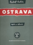 RUDOLF KUBÍN – OSTRAVA