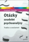 OTÁZKY SOUDOBÉ PSYCHOANALÝZY