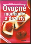 OVOCNÉ MOUČNÍKY A DEZERTY