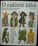 O ZAKLETÉ ŽÁBĚ