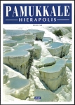 PAMUKKALE - HIERAPOLIS