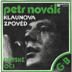 PETR NOVÁK – KLAUNOVA ZPOVĚĎ / DĚTSKÉ OČI