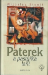 PATEREK A PASTÝŘKA LANÍ