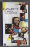 PAVAROTTI & FRIENDS FOR WAR CHILD