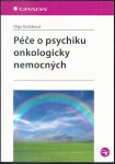PÉČE O PSYCHIKU ONKOLOGICKY NEMOCNÝCH