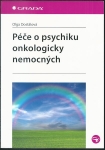 PÉČE O PSYCHIKU ONKOLOGICKY NEMOCNÝCH