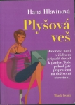 PLYŠOVÁ VEŠ