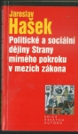 POLITICKÉ A SOCIÁLNÍ DĚJINY STRANY MÍRNÉHO POKROKU V MEZÍCH ZÁKONA