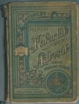 BATOVCŮV ALMANACH - POLITICKÝ KALENDÁŘ A ADRESÁŘ ZEMÍ KORUNY ČESKÉ NA ROK 1898