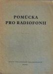 POMŮCKA PRO RADIOFONII