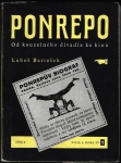 PONREPO – OD KOUZELNÉHO DIVADLA KE KINU