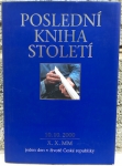 POSLEDNÍ KNIHA STOLETÍ