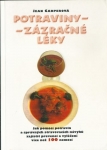 POTRAVINY - ZÁZRAČNÉ LÉKY