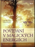 POVÍDÁNÍ V MAGICKÝCH ENERGIÍCH