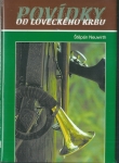 POVÍDKY OD LOVECKÉHO KRBU