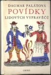 POVÍDKY LIDOVÝCH VYPRAVĚČŮ Z ČECH, MORAVY A SLEZSKA