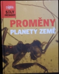 PROMĚNY PLANETY ZEMĚ