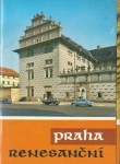 PRAHA RENESANČNÍ