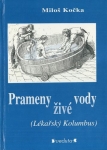 PRAMENY ŽIVÉ VODY