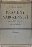 PRAMENY NÁBOŽENSTVÍ V POJETÍ HENRY BERGSONA A VE SVĚTLE ETHNOLOGIE