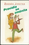 PRAVIDLA SE ZMĚNILA