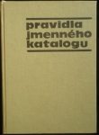 PRAVIDLA JMENNÉHO KATALOGU