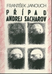 PŘÍPAD ANDREJ SACHAROV