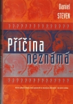 PŘÍČINA NEZNÁMÁ