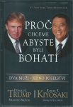 PROČ CHCEME, ABYSTE BYLI BOHATÍ