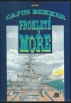 PROKLETÉ MOŘE
