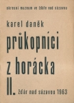 PRŮKOPNÍCI Z HORÁCKA II.