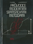 PRŮVODCE MODERNÍMI STATISTICKÝMI METODAMI