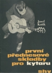 PRVNÍ PŘEDNESOVÉ SKLADBY PRO KYTARU