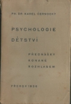 PSYCHOLOGIE DĚTSTVÍ