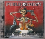 PUBLIC ENEMY - MUSE SICK-N-HOUR MESS AGE