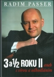 3 A PŮL ROKU II ANEB S VÍROU A ODHODLÁNÍM