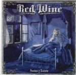 RED WINE – SUENOS Y LOCURA