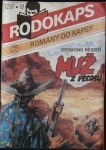 RODOKAPS - MUŽ Z PECOSU