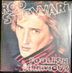 ROD STEWART - FOOLISH BEHAVIOUR