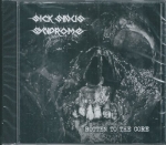 SICK SINUS SYNDROME - ROTTEN TO THE CORE