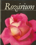 ROZÁRIUM HLAVNEJ BOTANICKEJ ZÁHRADY PRI AKADÉMII VIED ZSSR