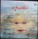 ANTONÍN DVOŘÁK - RUSALKA