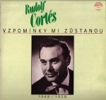 RUDOLF CORTÉS - VZPOMÍNKY MI ZŮSTANOU